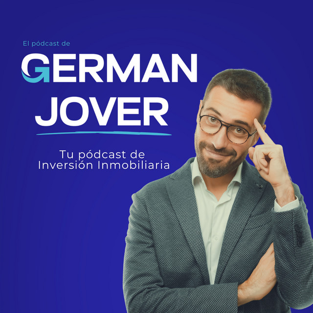 Portada de El Podcast de German Jover | Inversión inmobiliaria