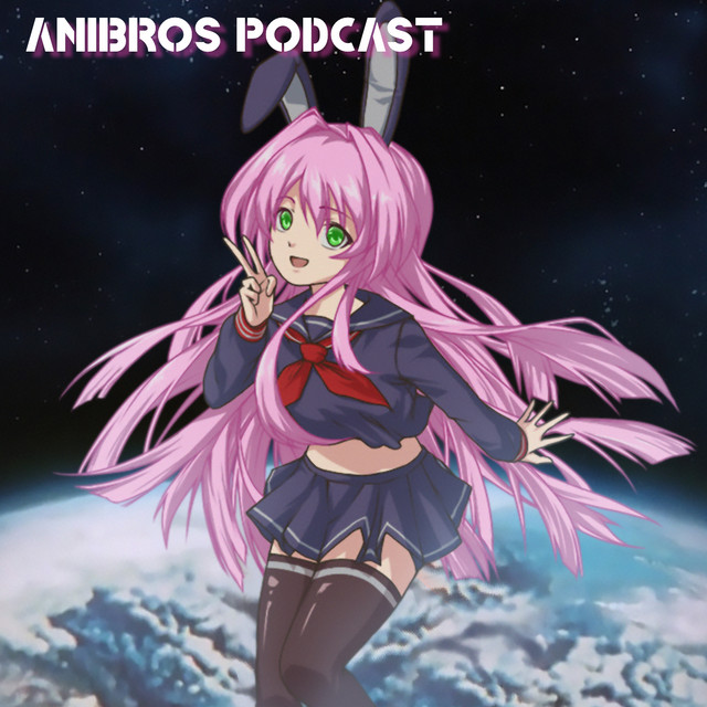 Anibros Podcast | Podcast on Spotify