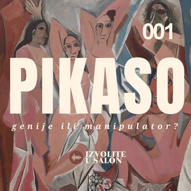 Pablo PIkaso, genije ili manipulator? Prvi deo | Izvolite u salon epizoda 1