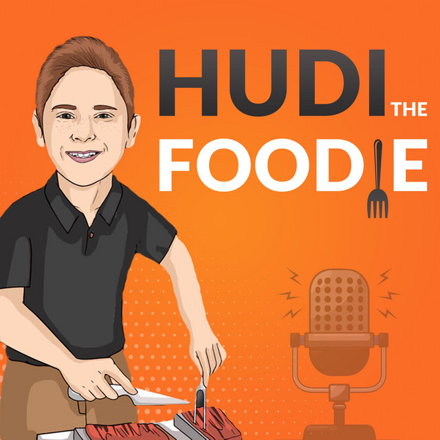 Hudi the Foodie | Podcast on Spotify