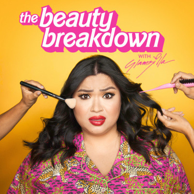 Beauty Breakdown Teaser - The Beauty Breakdown with Glamzilla | Podcast ...