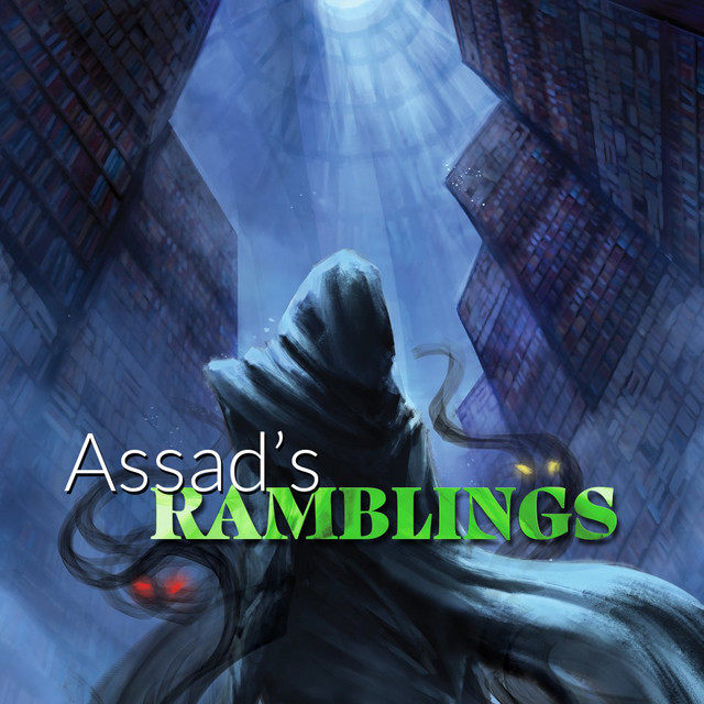 Assad's Ramblings - A game designer's podcast | Podcast on Spotify