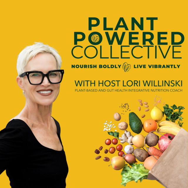 Plant Powered Collective | Podcast on Spotify