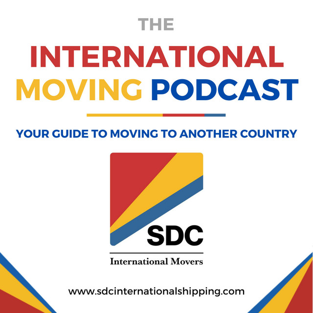 The International Moving Podcast - Your Guide to Living in Another ...