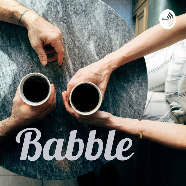 Babble - Stories | Podcast on Spotify