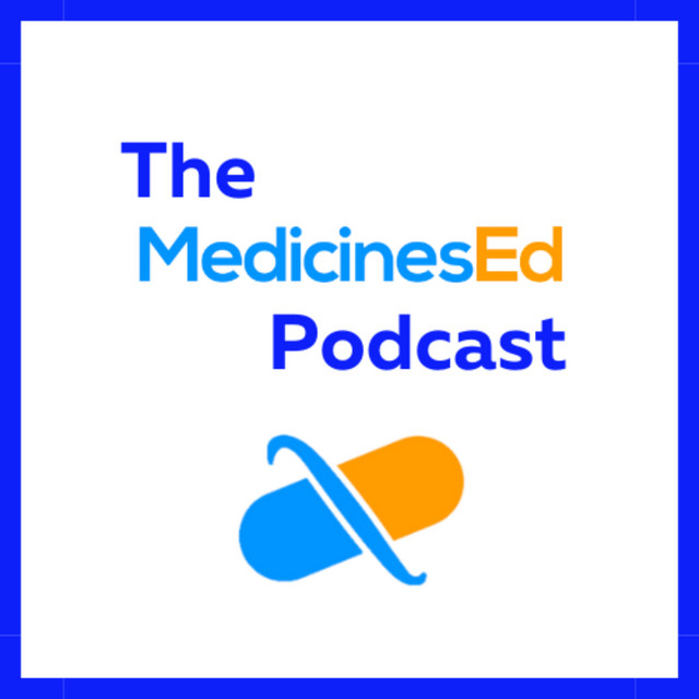 The MedicinesEd Podcast | Podcast on Spotify
