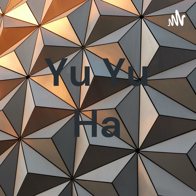 Yu Yu Ha | Podcast on Spotify