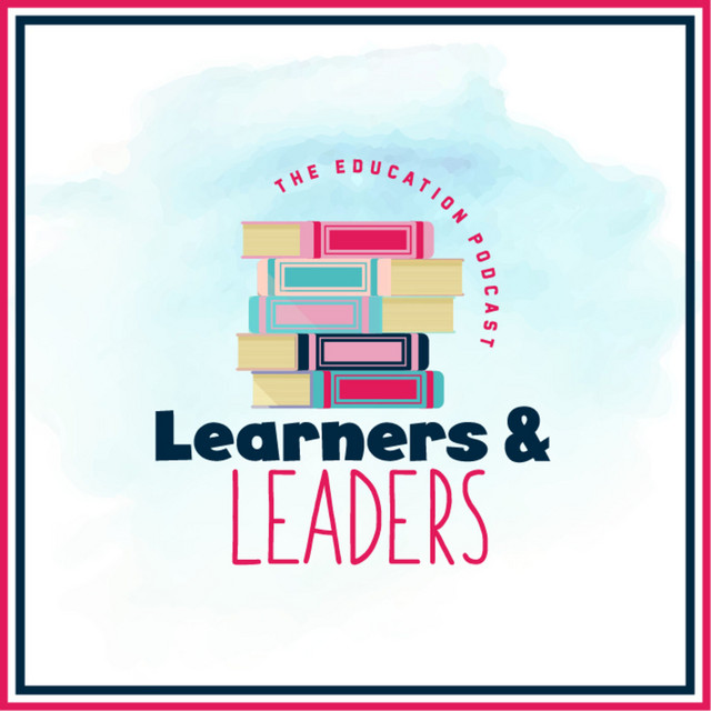 Learners & Leaders | Podcast on Spotify