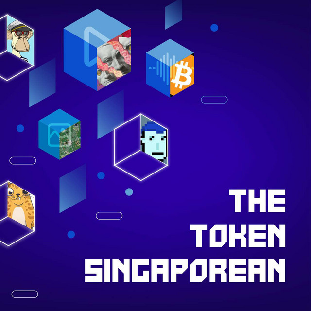 The Token Singaporean — NFTs, Crypto and Web3 podcast