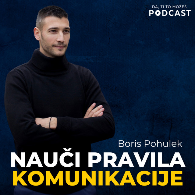 #033: Boris Pohulek — Unapredi svoje veštine komunukacije | Ivan Kosogor Podcast