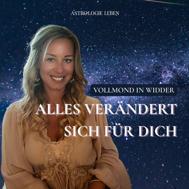 Vollmond im Widder 2026 : Die neue Ära der Liebe & das Ende der Opferrolle - Selbstwert statt Anpassung