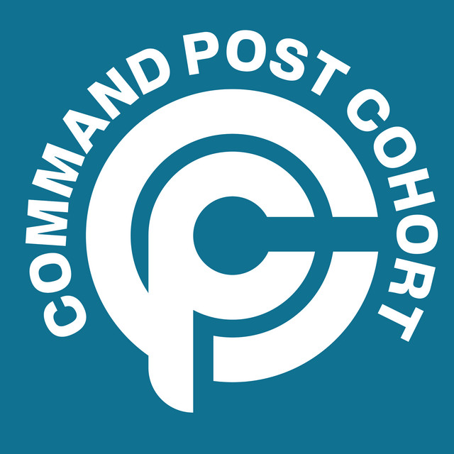 Command Post Cohort | Podcast on Spotify