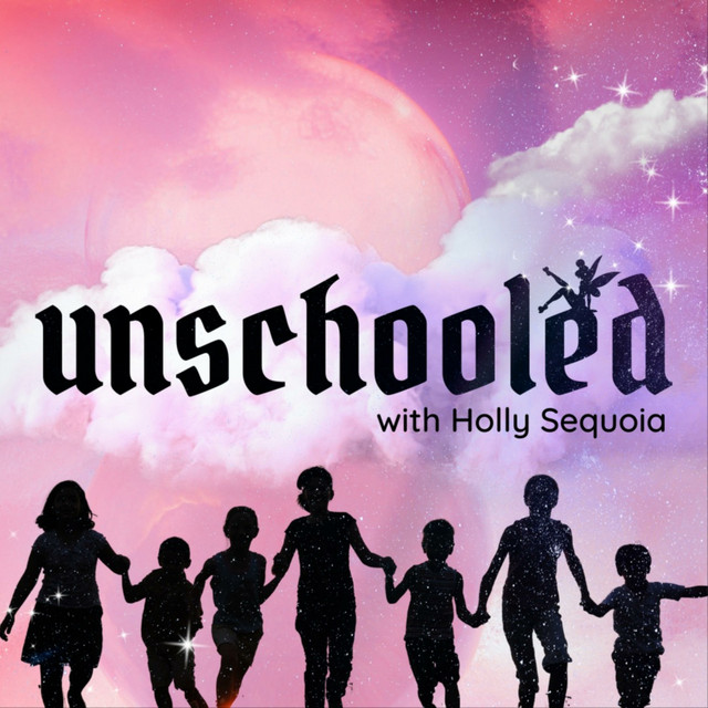 Unschooled Podcast On Spotify