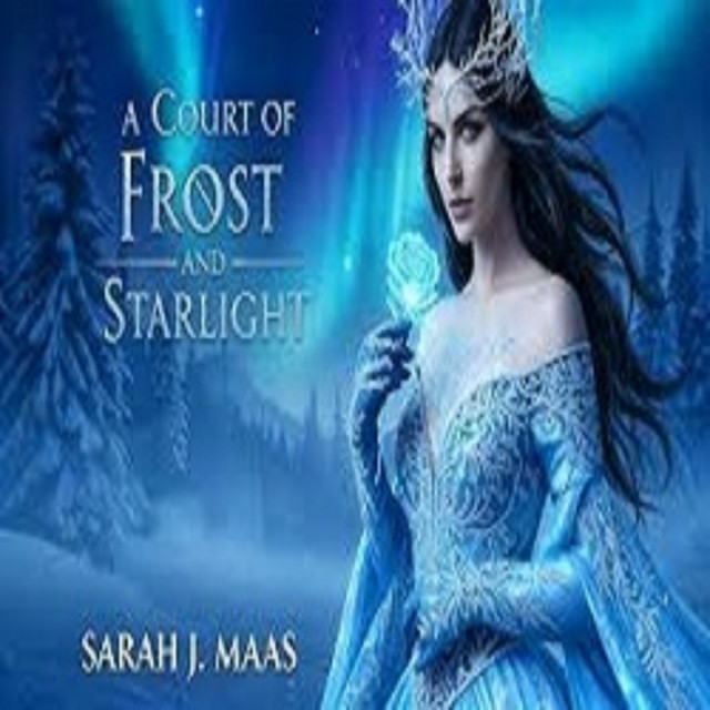 A Court of Frost and Starlight_01 Audiobook Podcast on Spotify