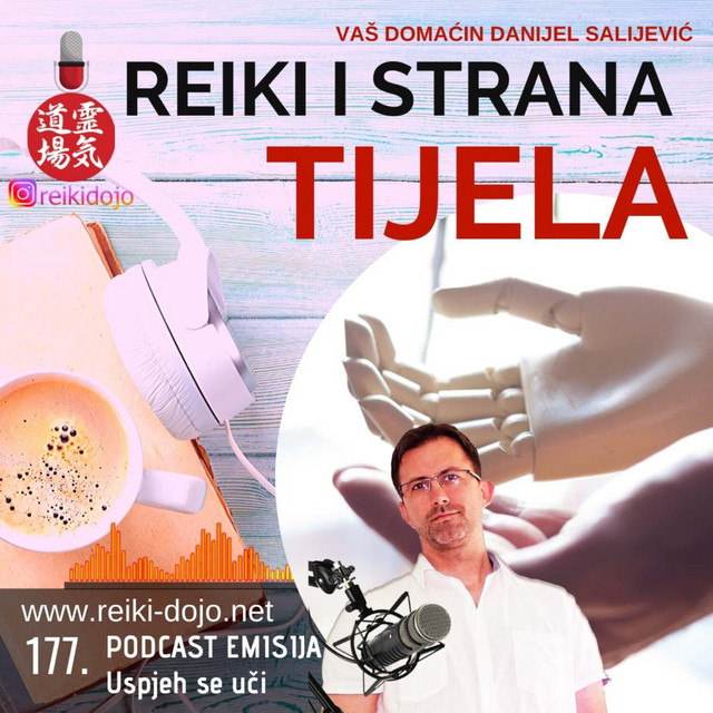 Reiki i strana tijela - DanCast 177