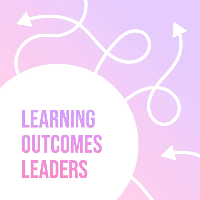 Learning Outcomes Leaders | Podcast on Spotify