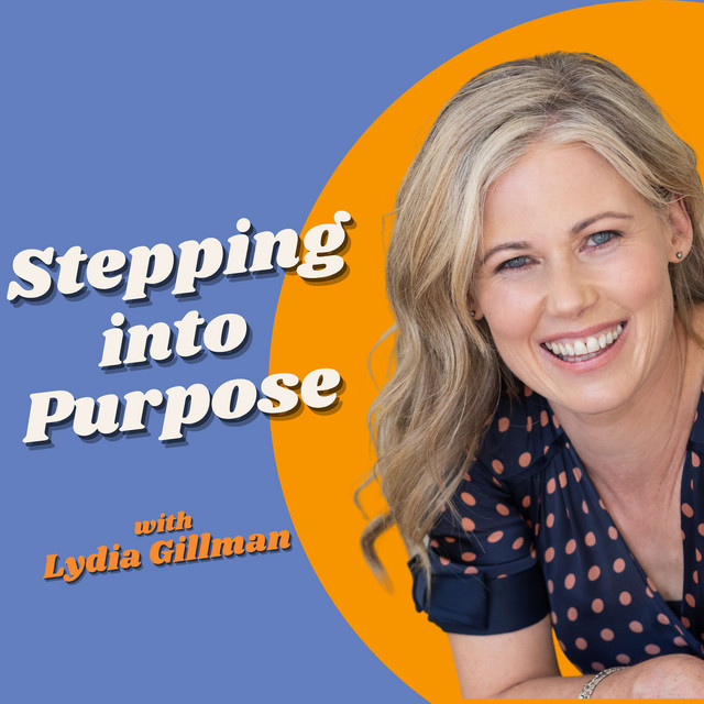 Stepping into Purpose | Podcast on Spotify