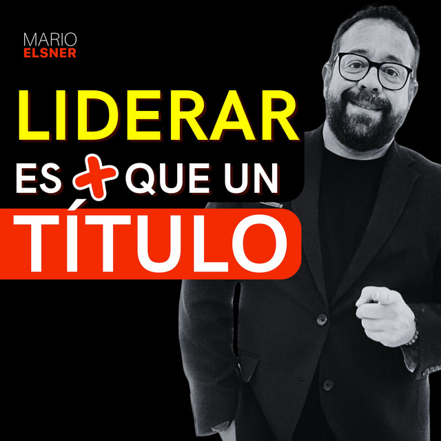 Portada de LIDERAZGO INCÓMODO con Mario Elsner