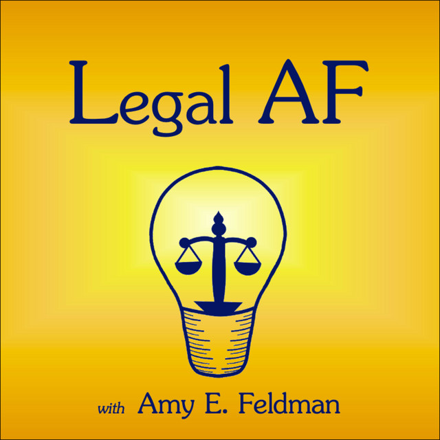 Legal AF | Podcast on Spotify