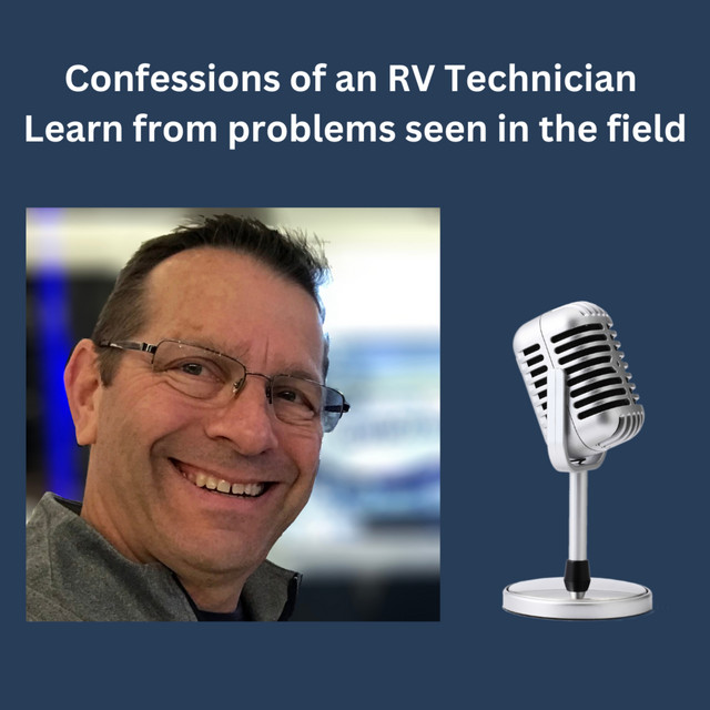 Confessions of an RV Technician – Learned from Problems Seen in the ...