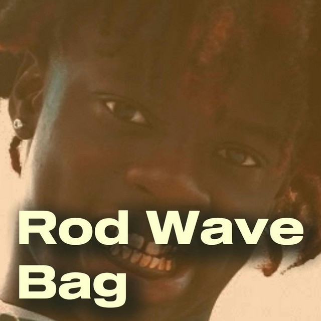 Rod Wave - Bag (feat. 9lokknine) - In The Groove | Podcast on Spotify