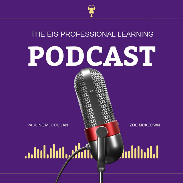 The EIS Professional Learning Podcast | Podcast on Spotify