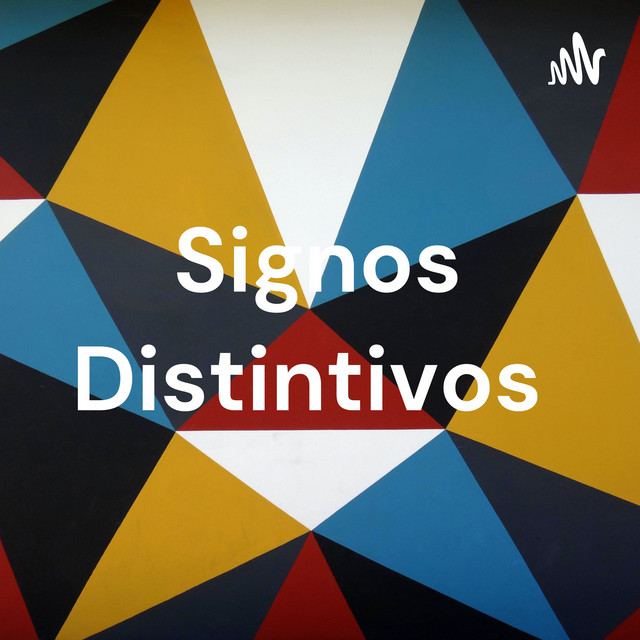 Signos Distintivos | Podcast on Spotify
