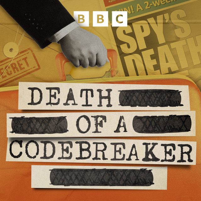 Death of a Codebreaker | Podcast on Spotify