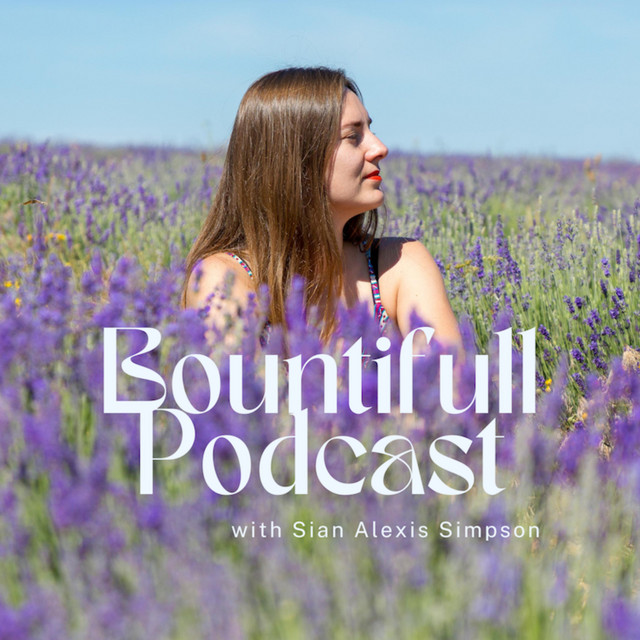Bountifull Podcast | Podcast on Spotify