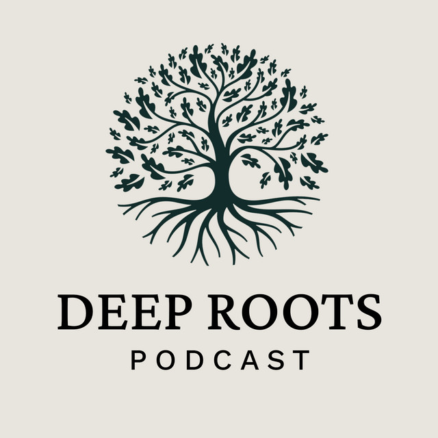 Deep Roots - An Oak Hill College Podcast | Podcast on Spotify