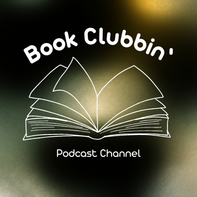 Book Clubbin' Podcasts | Podcast on Spotify