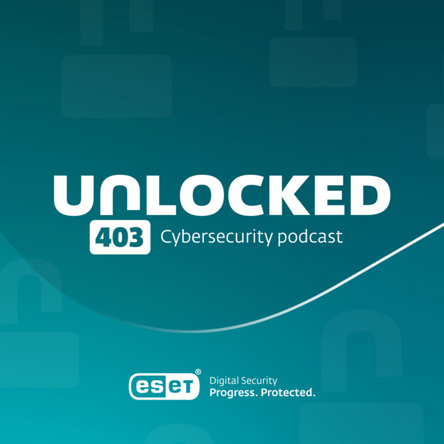 Unlocked 403 | Cybersecurity Podcast | Podcast on Spotify