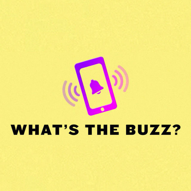 What's The Buzz? | Podcast on Spotify