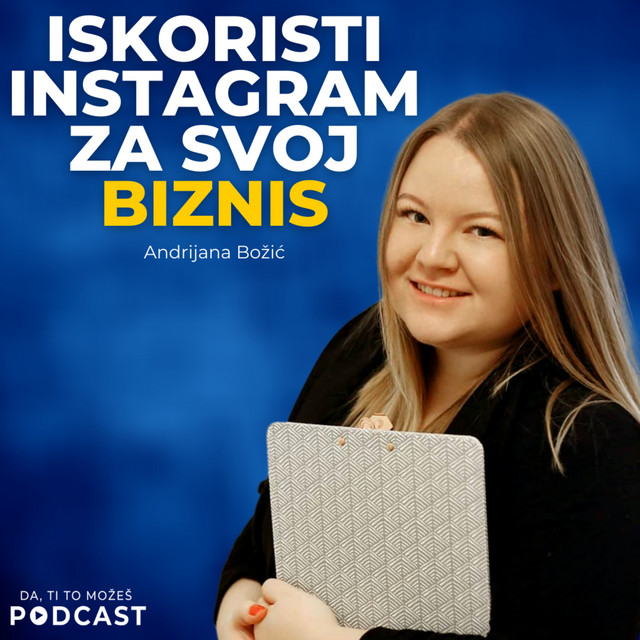 #023: Andrijana Božić — Kako da vodiš biznis na Instagramu | Ivan Kosogor Podcast