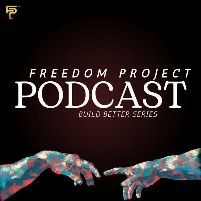 Freedom Project Podcast | Podcast on Spotify