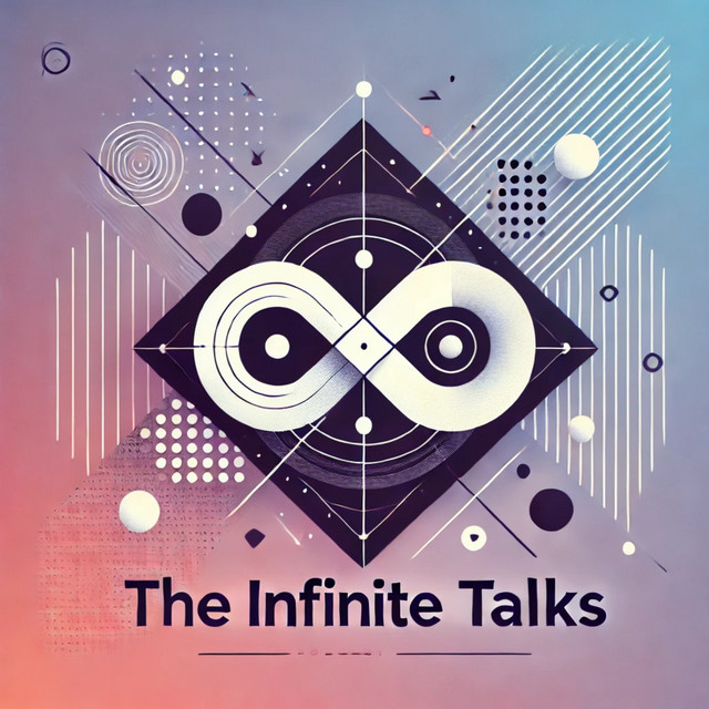 The Infinite Talks | Podcast on Spotify