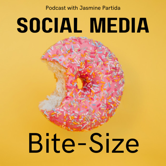 Social Media: Bite Size | Podcast on Spotify