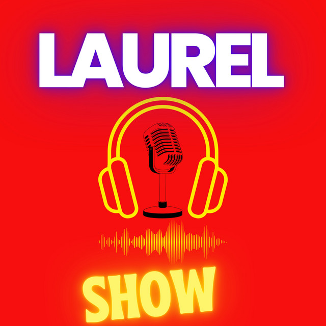 LE LAUREL SHOW | Podcast on Spotify