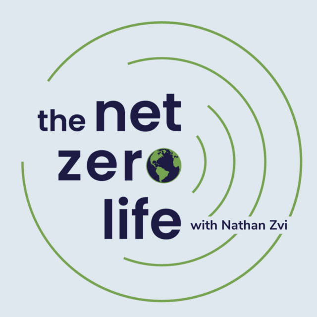 The Net Zero Life | Podcast on Spotify