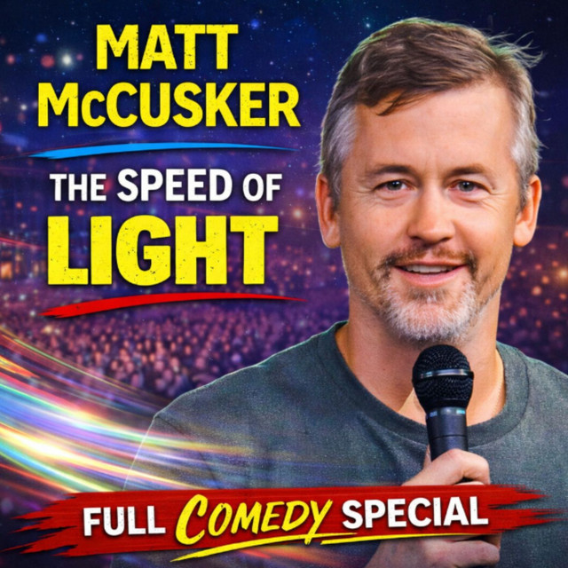 Matt McCusker - The Speed of Light Full Special (Stand-up Comedy)