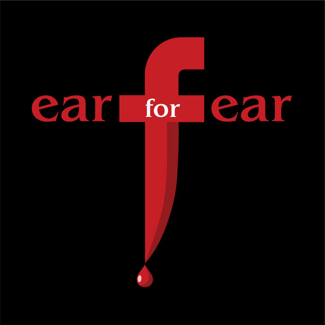 Ear for Fear | Podcast on Spotify