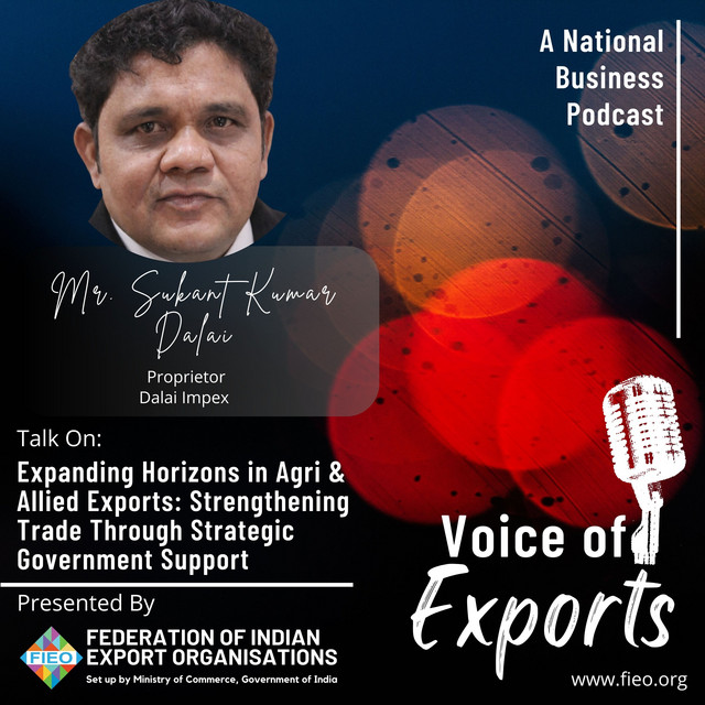 EP 31 – Expanding Horizons in Agri & Allied Exports: Strengthening ...
