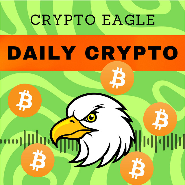 Crypto Eagle: Crypto Daily | Podcast on Spotify