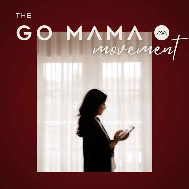 GO MAMA Movement | Podcast on Spotify