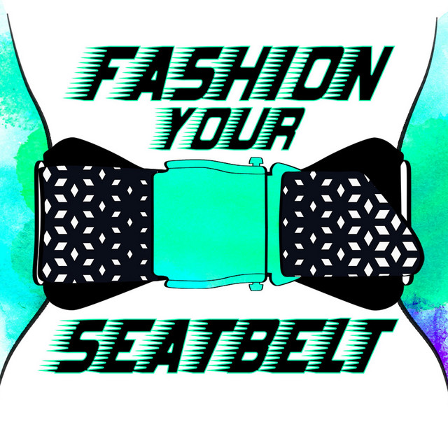 Fashion Your Seatbelt cover art