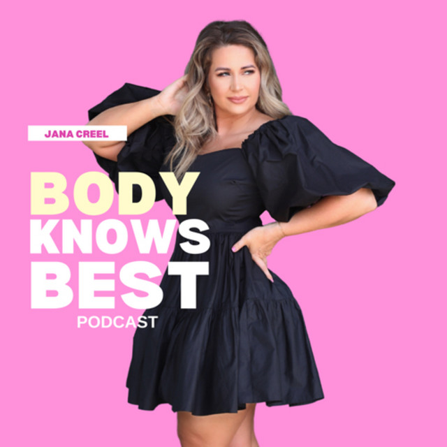 Body Knows Best | Podcast on Spotify