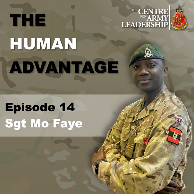 The Human Advantage Ep.14 - Leading Without Authority - Sergeant Mo ...