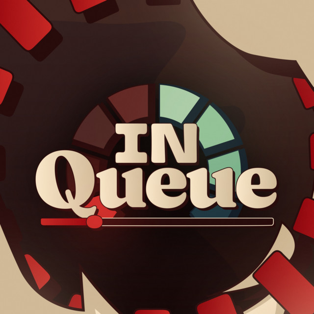 In Queue | Podcast on Spotify