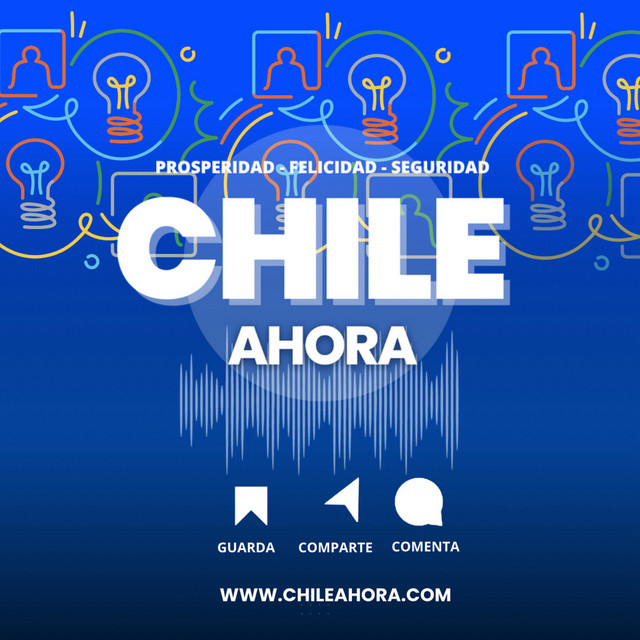 Chile Ahora | Podcast on Spotify