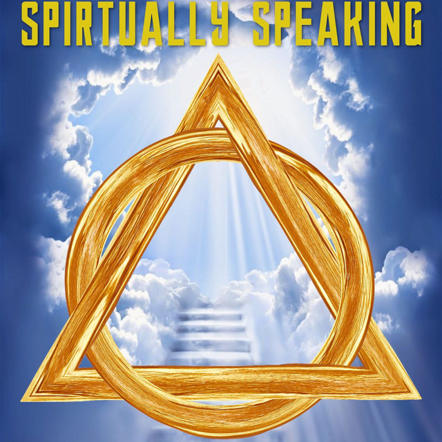 Spiritually Speaking | Podcast on Spotify